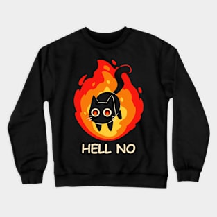 Hell No Cat Halloween Crewneck Sweatshirt